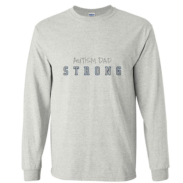 Autism Dad Strong Long Sleeve 3